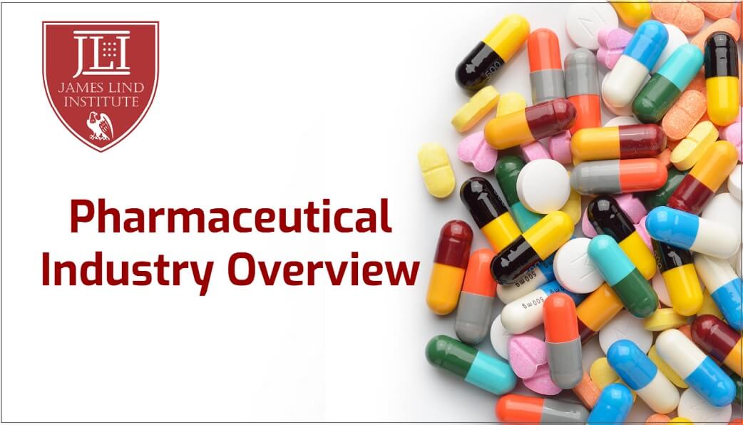 Pharmaceutical Industry Overview JLI Blog